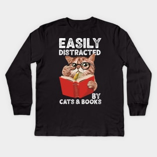 Easily Distracted by Cats and Books Funny Cat Lover Kids Long Sleeve T-Shirt